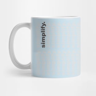 simplify Mug